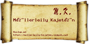 Müllerleily Kajetán névjegykártya